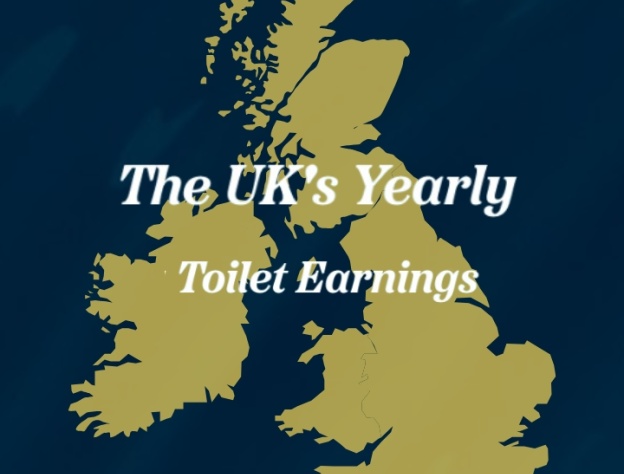 image showing map of uk with The UK's Year Toilet Earnings written over the top